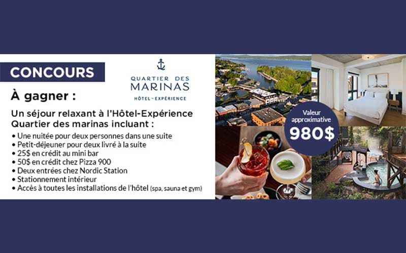 Tentez votre chance de gagner un séjour de rêve à l'Hôtel-Expérience Quartier des marinas