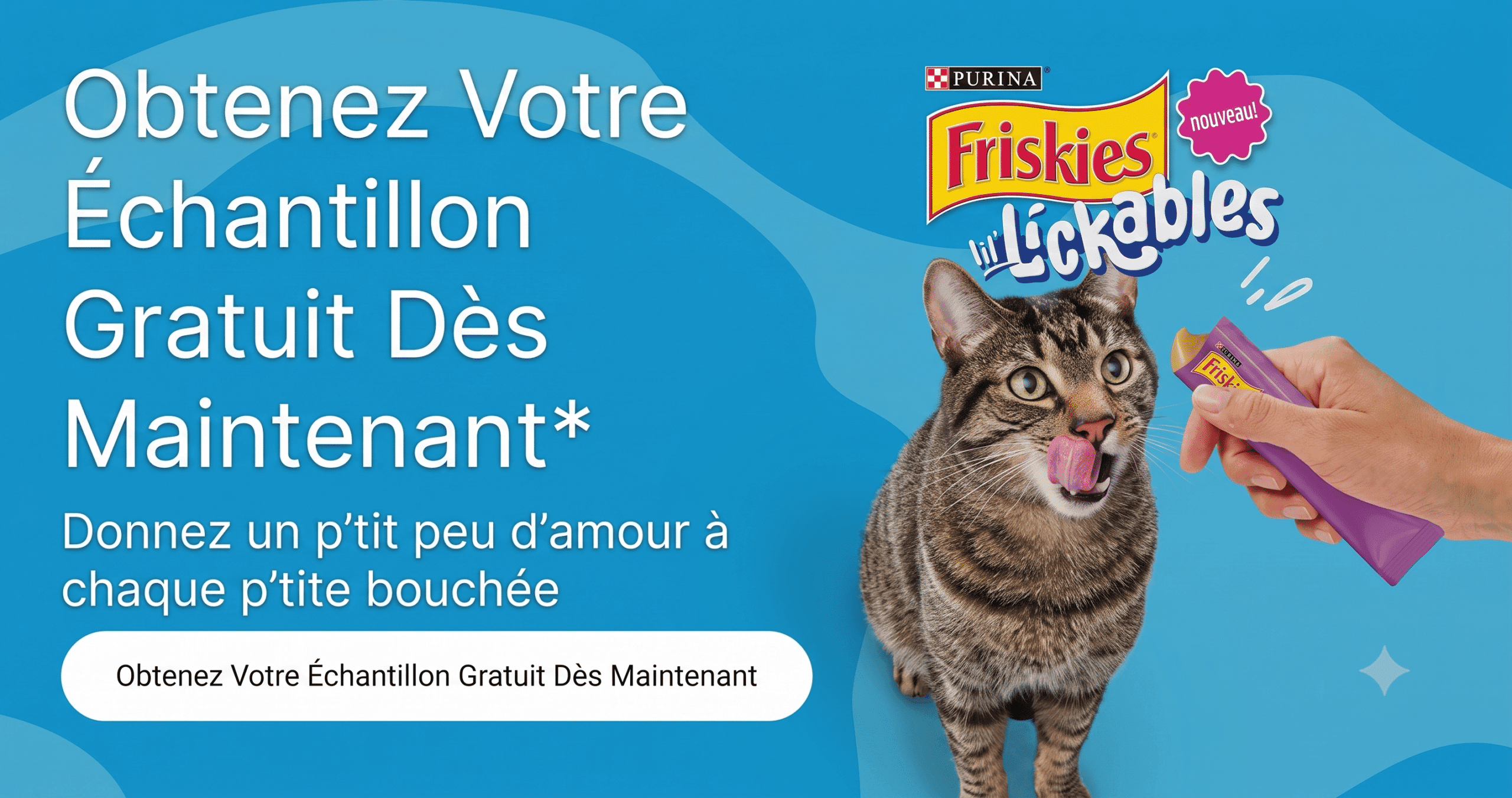 Échantillon gratuit Friskies Lil’ Lickables au Canada