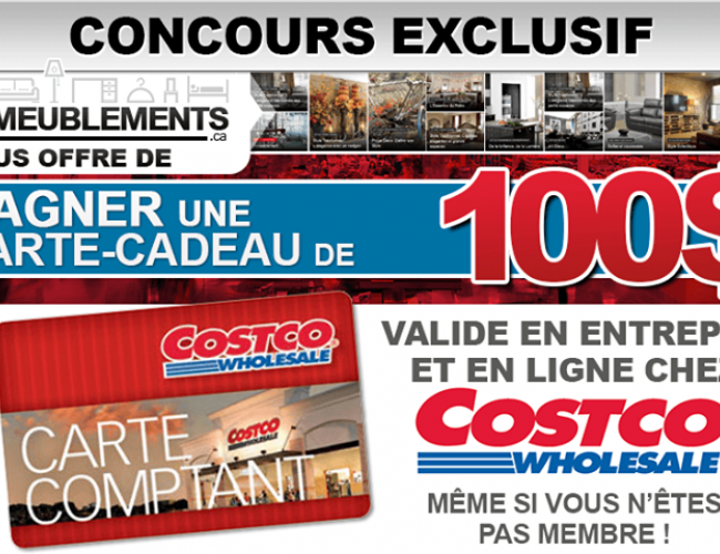 Remportez une carte cadeau COMPTANT de Costco 100$