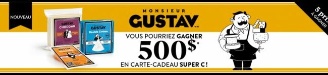 CINQ cartes cadeaux épicerie Super C de 500$ chacune offertes