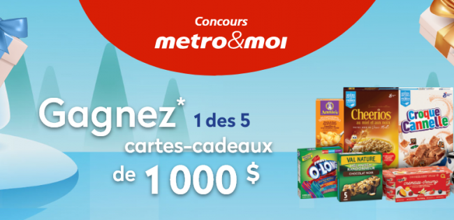 Gagnez CINQ cartes cadeaux Metro de 1000$ chacune