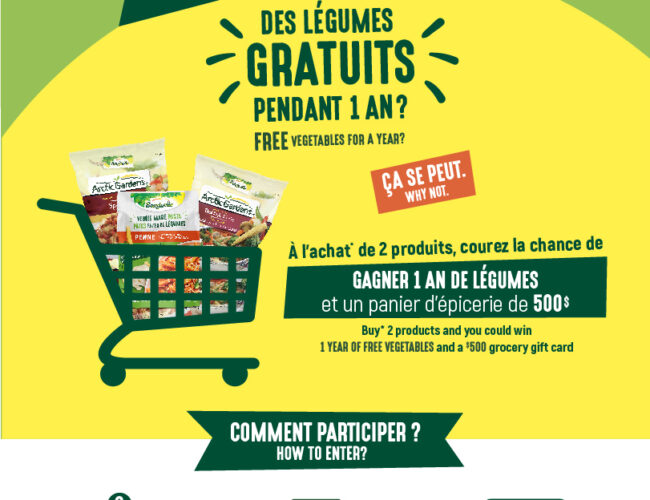 Gagnez Un an de légumes Arctic Gardens + Un panier d’épicerie de 500$ « 10 gagnants »