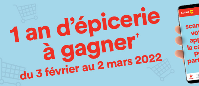 Tentez de gagner un an d’épicerie Super C