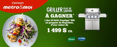 Concours Metro: Gagnez DIX Grils Prestige 500 au propane de Napoléon (1499$)