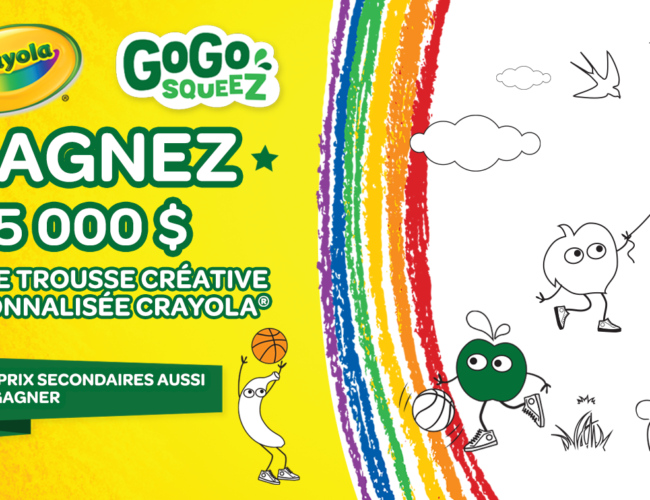 Remportez des prix GOGO squeeZ & Crayola ( 5000$ en argent plus 11 trousses créatives)