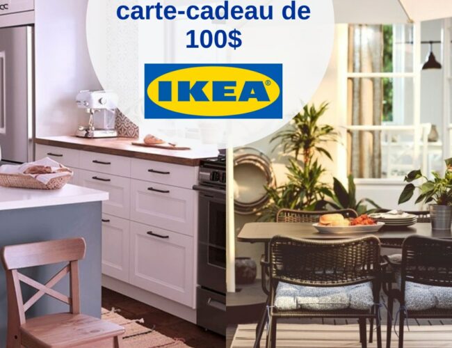 Tentez de gagner une carte cadeau IKEA de 100$