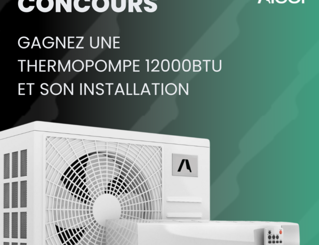 Gagnez une thermopompe 12000BTU (installation comprise)