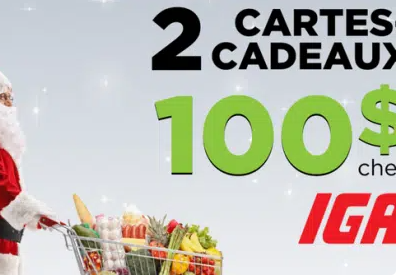 Gagnez DEUX cartes cadeaux IGA de 100$