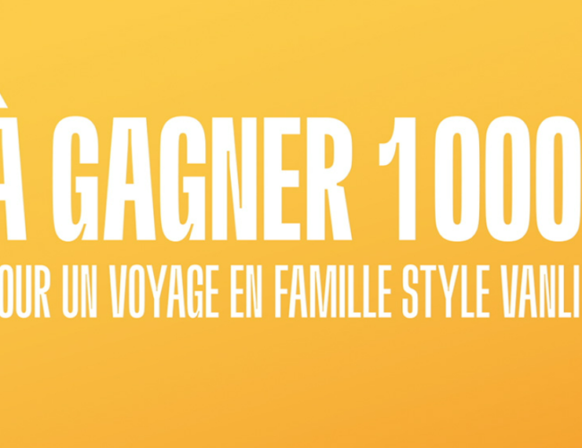 Remportez un voyage en famille style vanlife « 1000$ »