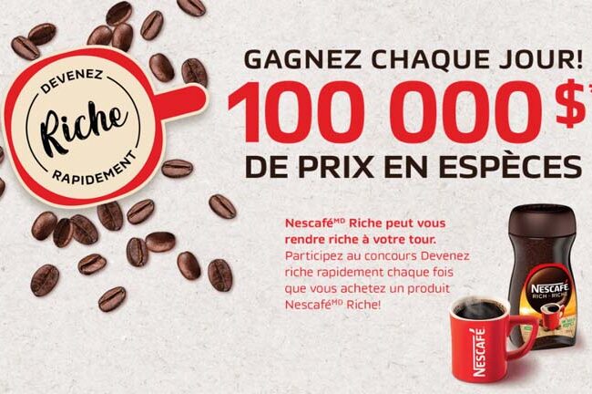 Concours « Nescafé » : Gagnez l’un des 4 prix de 10000$ chacun et 127 cartes prépayées de 500 $ !