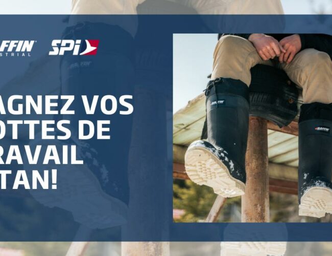 Concours Exclusif : Remportez une paire de bottes de travail Titan de Baffin d’une valeur de 239 $ !