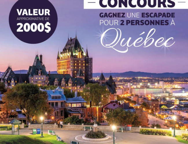 Concours « Magazine Vol VIP »: Gagnez un séjour pour 2 personnes à Québec (2000$)