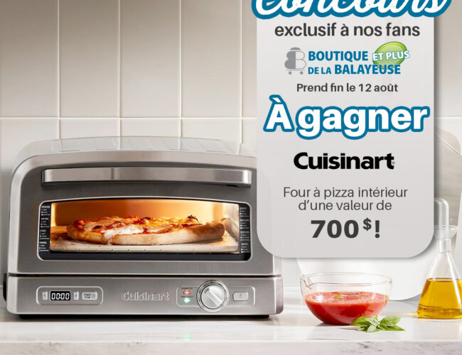 Participez au Jeu Concours de la Boutique de la Balayeuse ET PLUS et Tentez de Gagner un Four à Pizza Cuisinart !