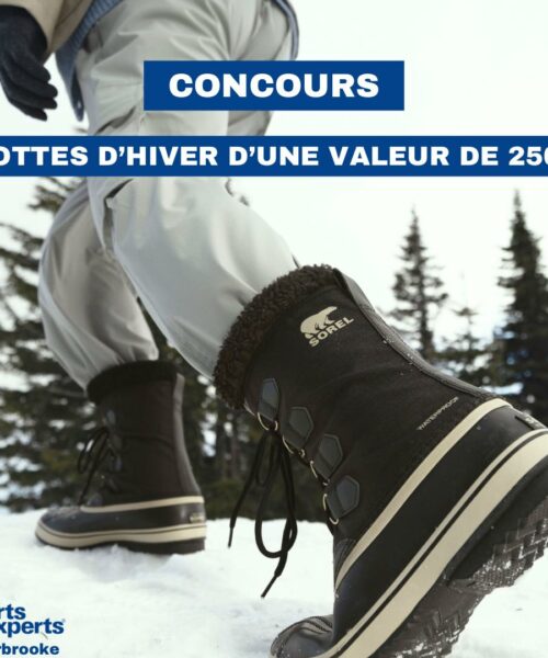 Préparez-vous pour l’Hiver avec le Concours Sports Experts : Gagnez une Paire de Bottes d’une Valeur de 250$!