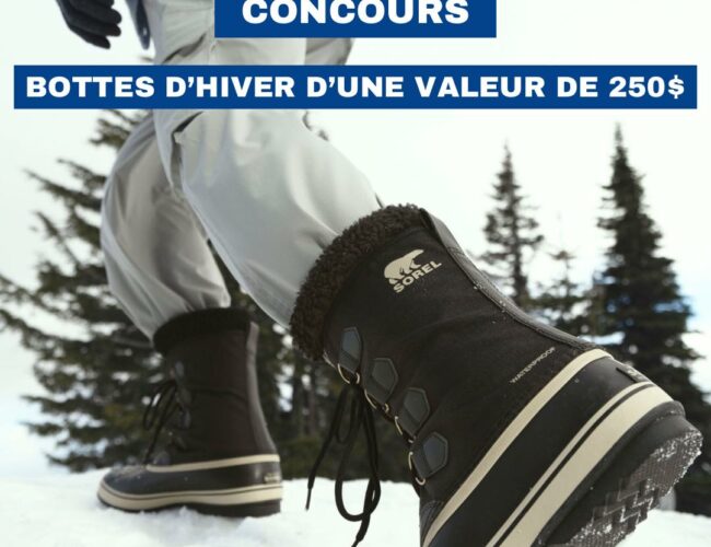 Préparez-vous pour l’Hiver avec le Concours Sports Experts : Gagnez une Paire de Bottes d’une Valeur de 250$!